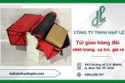 Hạp Lệ chuyên cung cấp túi giao hàng đôi chất lượng, uy tín, giá rẻ tại TP.HCM